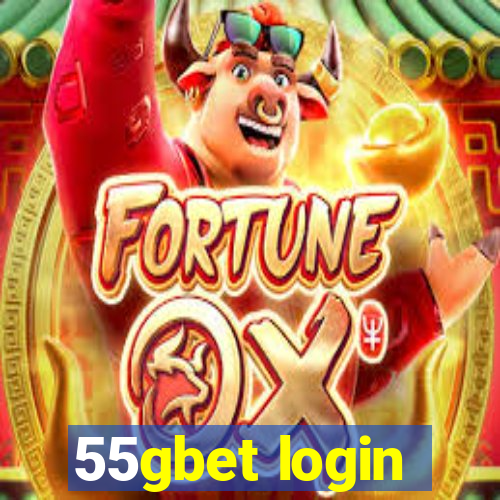 55gbet login